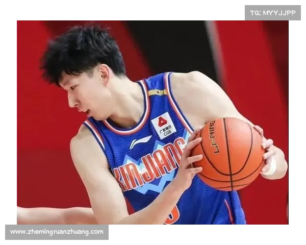 周琦重返新疆三大关键因素解析助力球队重建与冠军再冲击